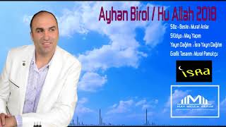 Ayhan Birol - Hu Allah