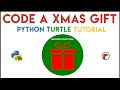 Python Turtle - Code a Christmas Gift