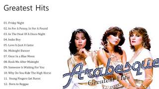 Arabesque Greatest Hits   Best Of Arabesque   Dissco 80' Collection