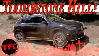 So Close! Can The 2021 Mercedes-Benz GLA 250 CONQUER Tombstone Hill? Ep. 3