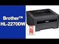 Compact Laser Printer | Wireless Networking | Duplex Printing | Brother HL-2270DW