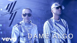 Wisin & Yandel, Bad Bunny - Dame Algo (Audio)