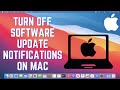 How to Turn Off Software Update Notifications on Mac | How to Stop macOS Update Notification