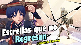 Historia Evento - Genshin Impact: Estrellas que no regresan