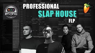 Professional Slap House FLP (Lithuania HQ, Gaullin, Lucky Luke, VIZE Style)
