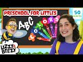 Preschool For Littles | Learn The Alphabet🔤Learning Body Parts + Learning Animals🦁Educational Videos