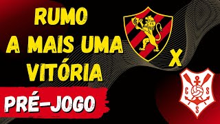 EP 520 - Pré-Jogo Sport x Sergipe - Copa do Nordeste 2023 | Sport Em Tática