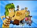 El Chavo Animado Intro English Dub with Spanish Theme (RARE) (I don’t own this) (MOST VIEWED VIDEO)