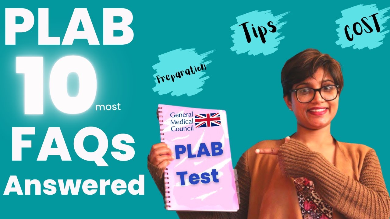 PLAB Exam - Everything You Need To Know [PLAB 1 And PLAB 2 FAQs] - YouTube