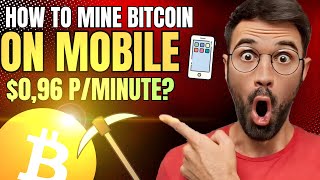 How to MINE BITCOIN on YOUR MOBILE PHONE - 2024