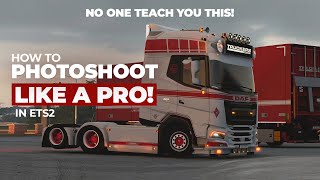 Photoshoot Like A PRO in ETS2. No one teach you this! Take Photo With Reshade in ETS2