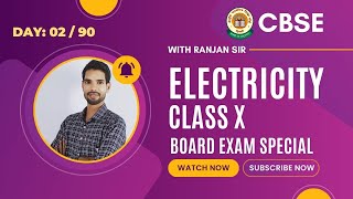 CLASS 10 : ELECTRICITY | DAY 02/90 || OHM'S LAW | RESISTIVITY | RESISTANCE || EXAM TIPS 2025