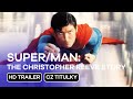 Super/Man: The Christopher Reeve Story: CZ HD Trailer (2024)