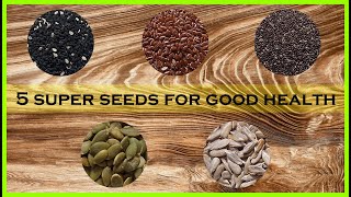 5 Powerful Super Seeds For Good Health | Magical Seeds For Skin And Hair Problems | Wise Nest