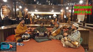 Noor Mohammmad and party singers at Khyber Hotel | Cherith Behav ys dil Guch yaar su...Kashmiri song