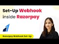 How to Set Up Webhook Inside Razorpay?