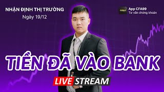 Nhận Định Thị Trường Chứng Khoán 19/12: Vnindex Cạn Vol Phiên Đáo Hạn. Dấu Hiệu Trạng Thái Tích Lũy.