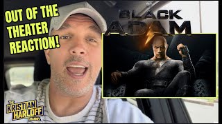BLACK ADAM Out Of The Theater Reaction! | The Rock | DC