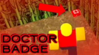 HOW TO GET DOCTOR BADGE - Baldi's MEGA RP! REMASTERED