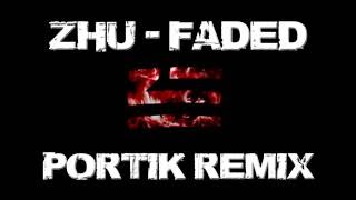 Zhu - Faded (Portik Remix) Teaser