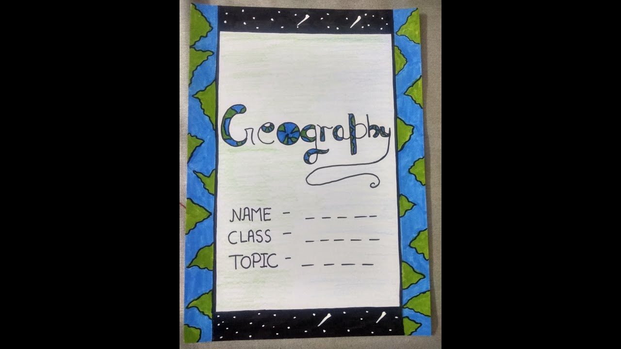 How To Design Geography Project File First Page Youtube