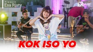 Esa Risty Kok Iso Yo Music Live ER MUSIC PRODUCTION
