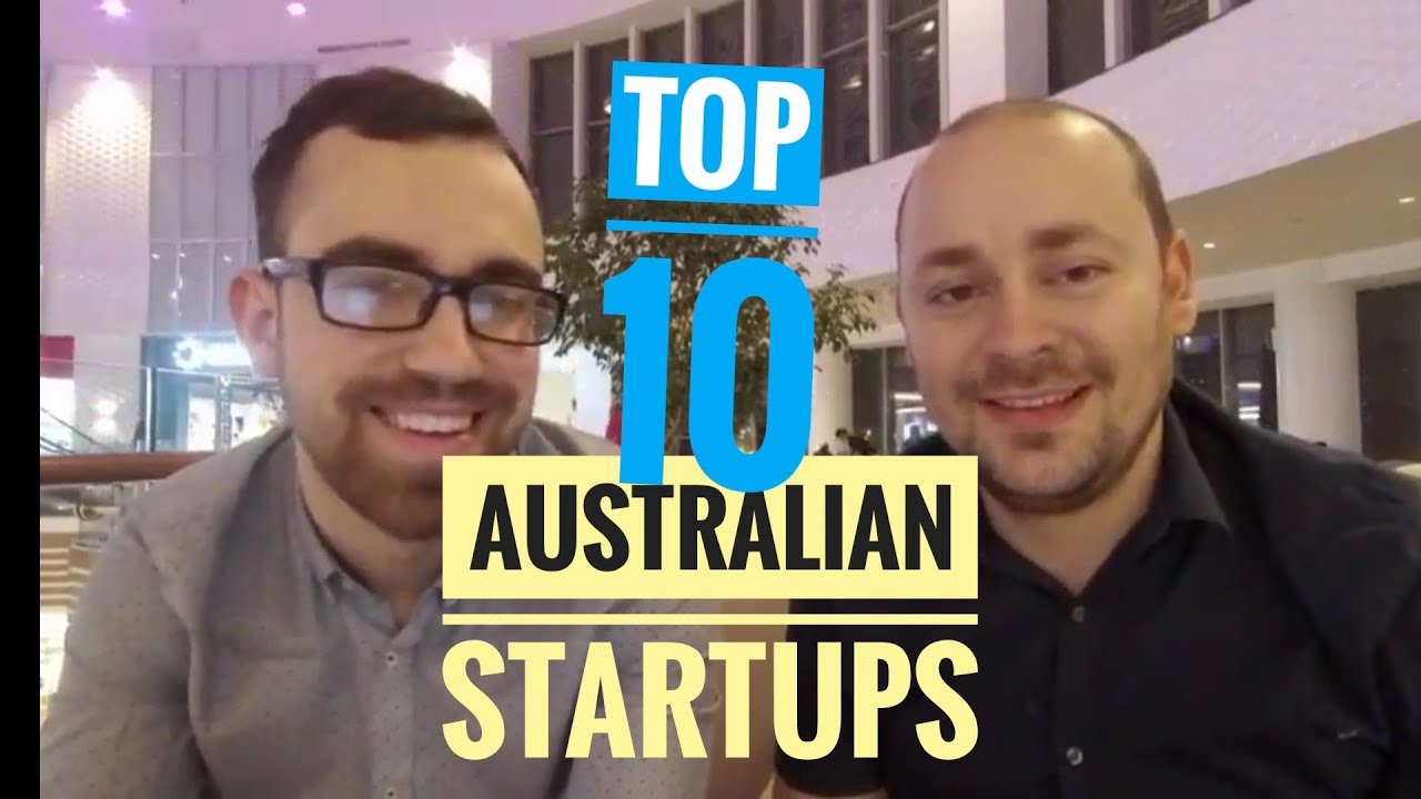 TOP 10 Australian Startups 十大澳大利亚创业公司 - YouTube