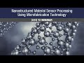 NASA's Nanostructured Material Sensor Processing Using Microfabrication Technology Webinar