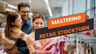 Mastering Retail Stockturn