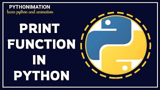 PRINT FUNCTION IN PYTHON | INPUT FUNCTION IN PYTHON | PYTHON FOR BEGINNERS | IN HINDI