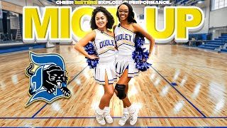 Dudley Cheer Sisters Mic’d Up | EXPLOSIVE PERFORMANCE 😳