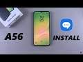 How To Install Samsung Messages App On Samsung Galaxy A56