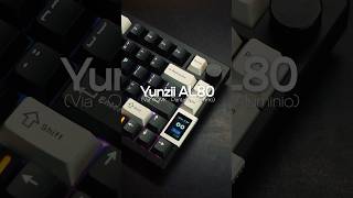 ⌨️ Yunzii AL80 #keyboard #teclado #pcgaming #pc #review #unboxing #tech #fypage #tecnología #fyp