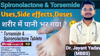 Torsemide \u0026 Spironolactone tablet | Dytor Plus10  |Dytor plus 10 uses in hindi