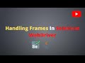 How to Handle Frames in Selenium WebDriver | Selenium - Java