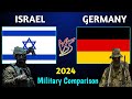 Israel vs Germany Military Power Comparison 2024 | Germany vs Israel Military Comparison 2024