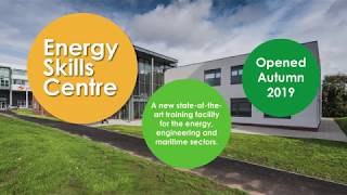 Energy Skills Centre First Look