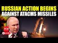 LIVE | Russia Destroys American ATACMS Missiles Over Russian Territory | Big Escalation In Ukraine