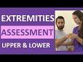 Upper & Lower Extremities Assessment Nursing | Upper, Lower Extremity Examination