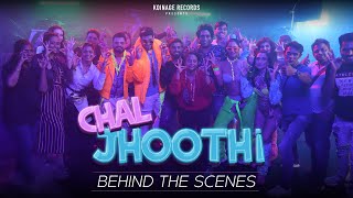 CHAL JHOOTHI ( Behind The Scenes) : Sagar Bhatia | Dj Yogii | Pooja Bisht | Hindi Song 2022