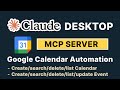 Automate Google Calendar In Claude Desktop With This Google Calendar MCP Server (Python Based)