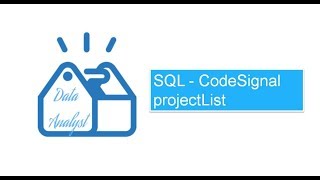 SQL - CodeSignal projectList (1)
