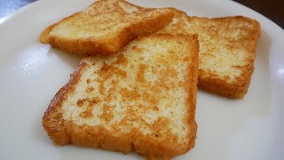 Classic French Toast For Breakfast | How to Make French Toast | Classic Quick Easy Breakfast Recipe