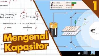 Mengenal Kapasitor Sebagai Penyimpan Energi (Seri Kapasitor part1)