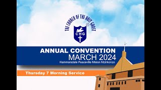 ANNUAL CONVENTION MARCH 2024  ILANGA LOMOYA 07 THURSDAY 2024