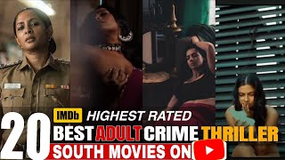 Top 20 Best South Crime Suspense Thriller Movies On YouTube | South Suspense Movies In Hindi