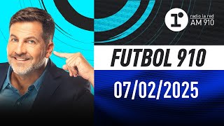 FÚTBOL 910, con Toti Pasman - EN VIVO - Viernes 07/02/2025