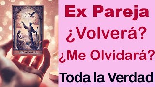 EX PAREJA o AMOR del PASADO: ME OLVIDARÁ o ME BUSCARÁ? ❤️‍🩹😍💬 Tarot Amor Canalizado