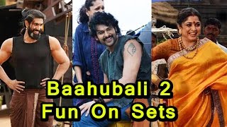 Baahubali 2 FUN ON SETS |Behind The Scenes | Prabhas | Anushka | Rana |Tamanna | SS Rajamouli