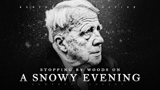 'Stopping by Woods on a Snowy Evening' - Robert Frost (Powerful Life Poetry)